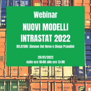 Webinar – NUOVI MODELLI INTRASTAT 2022